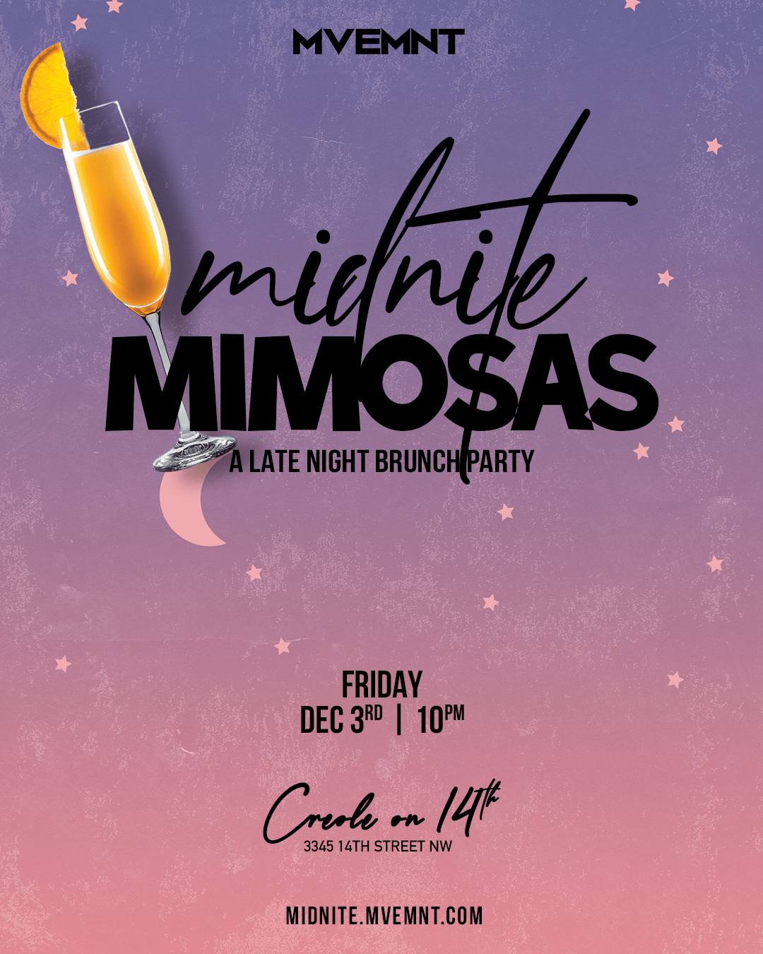 Midnite Mimosas - A Late Night Brunch Party - MVEMNT