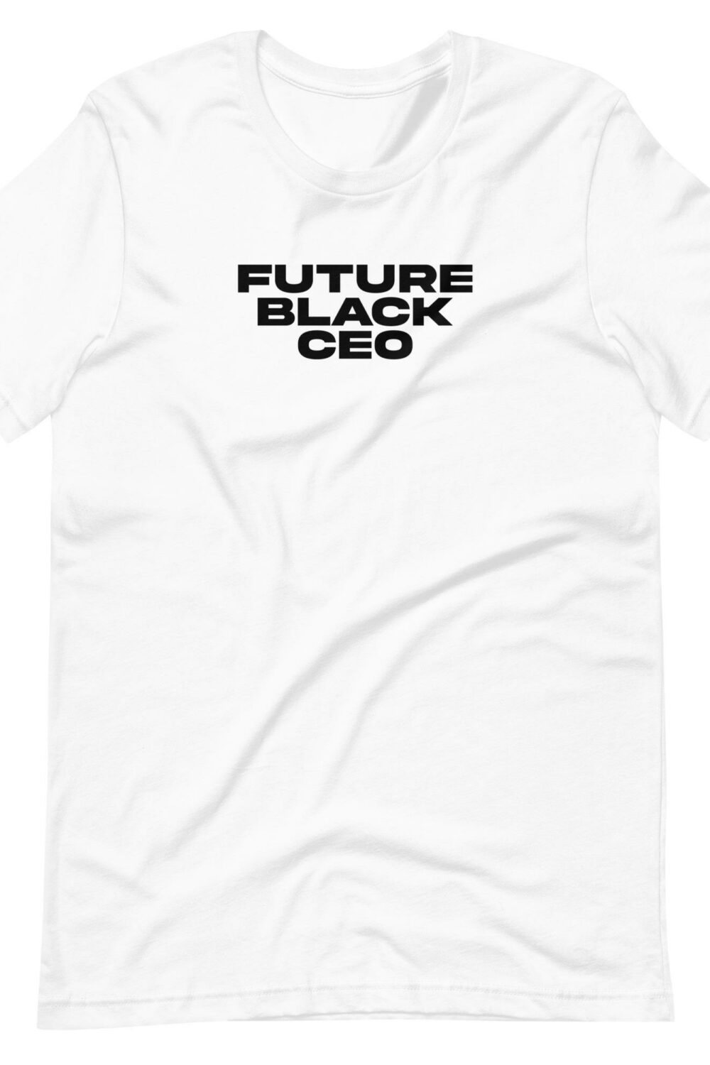 Future Black CEO - Unisex T-shirt